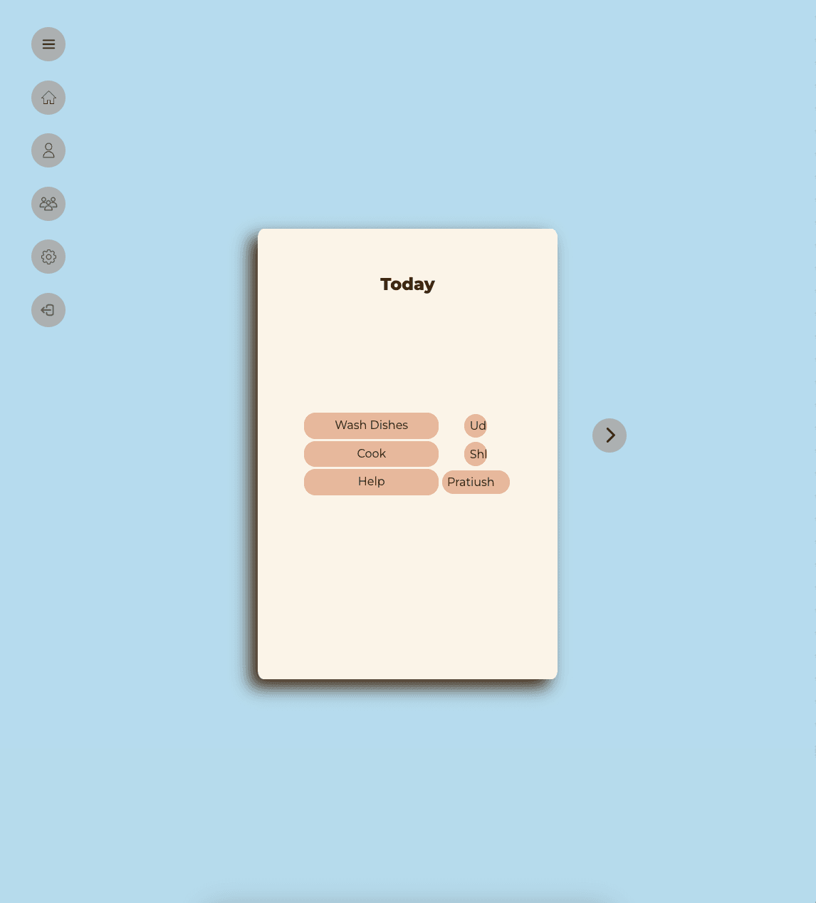 The RoomMates home card headed Today, listing the day's chores each paired with the housemate assigned to it.